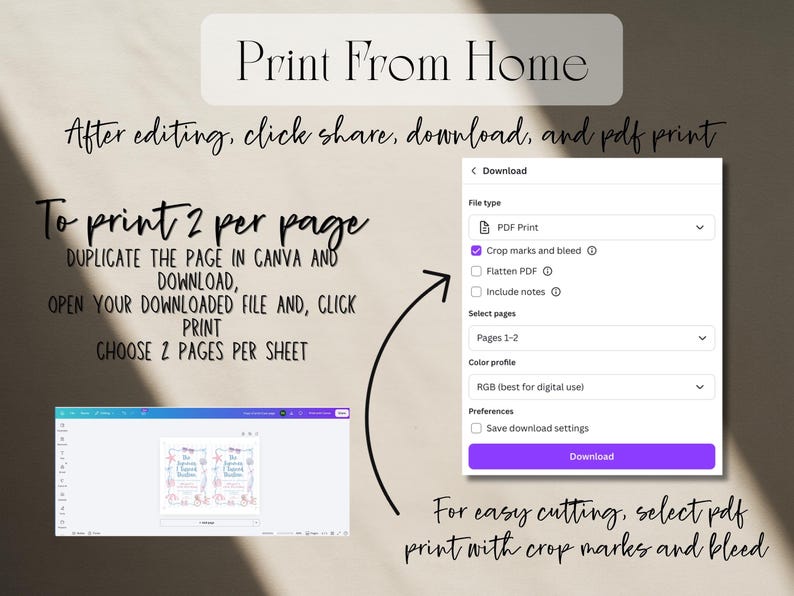 Op de afbeelding: Een instructieve afbeelding met de titel Print From Home die een Canva-downloadmenu toont met opties voor PDF Print, snijtekens en afloop. Het bevat tekstinstructies over het dupliceren van pagina's en het afdrukken van twee per vel.