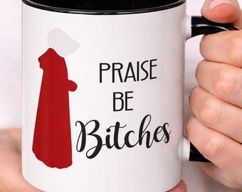 Praise Be Bitches-mok | Feministische literaire koffiekop