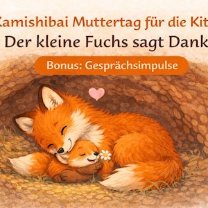 Kamishibai Muttertag Kita – Der kleine Fuchs sagt Danke| Kindergarten Geschichte Gefühle | Mothers Day Story Kids | Printable PDF