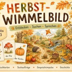 Könnte beinhalten: Ein herbstliches Wimmelbild-Poster mit dem Titel HERBST-WIMMELBILD. Die Illustration zeigt eine Waldlandschaft mit Fuchs, Igel, Eule und Eichhörnchen. Drei Karten zeigen einen Igel, einen Pilz und einen Kürbis mit den entsprechenden deutschen Beschriftungen.
