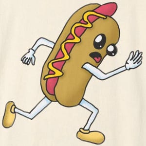 May include: A cartoon illustration of a running hot dog with arms, legs, and a surprised expression. The hot dog has a brown bun, a red hot dog, and yellow mustard. It is wearing yellow shoes and white gloves.