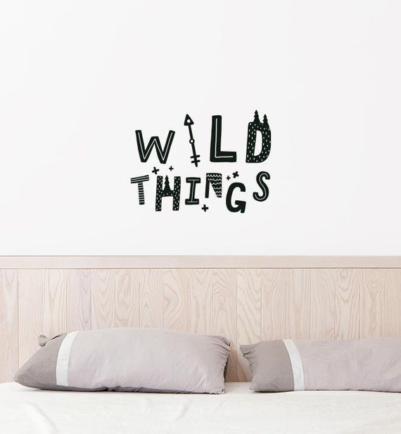 Wall quote wild things vinyl wall lettering decal NEW 