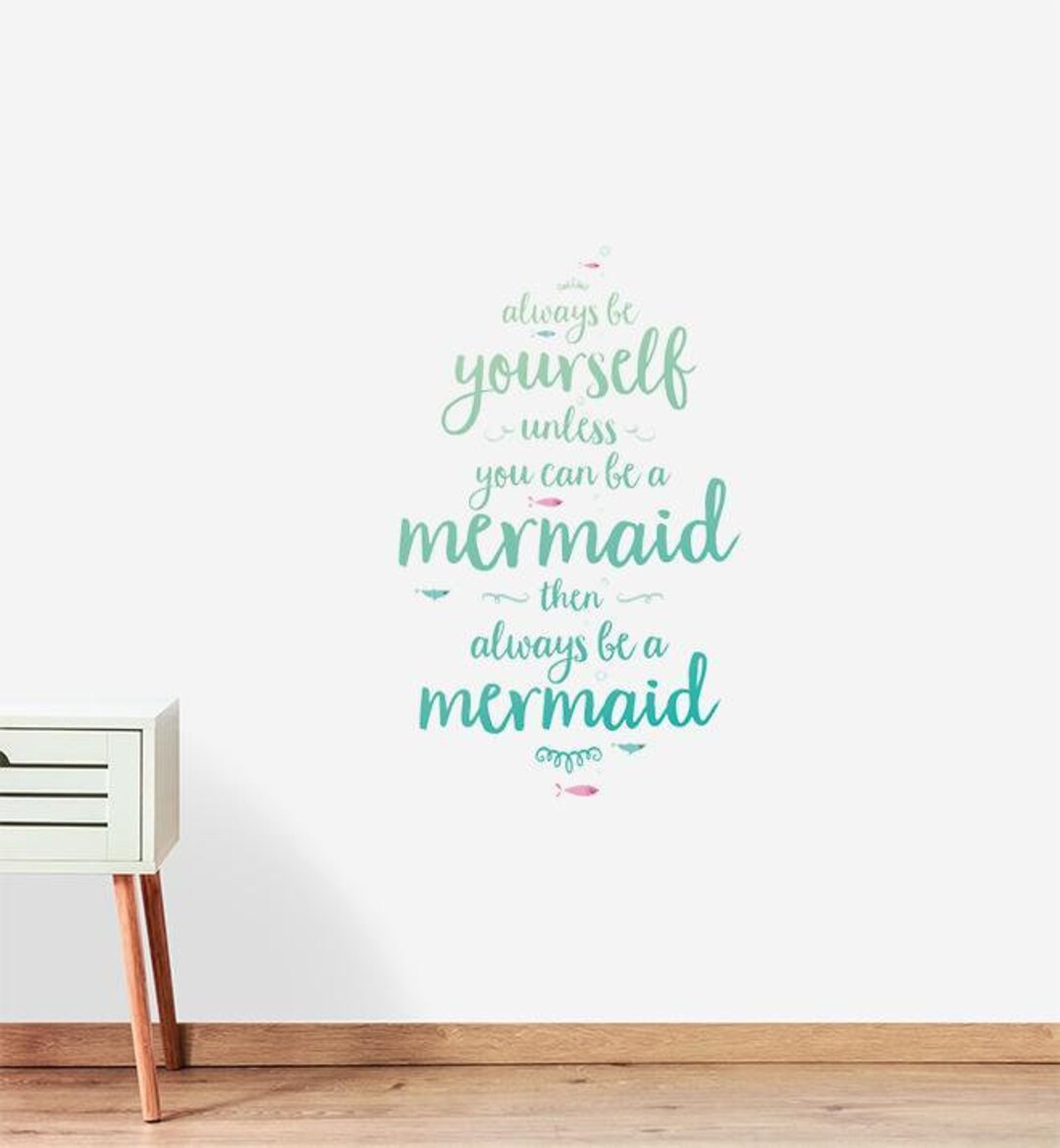 Mermaid Quote Wall Sticker Decal | Wall Sticker Quotes, Wall Decals ...