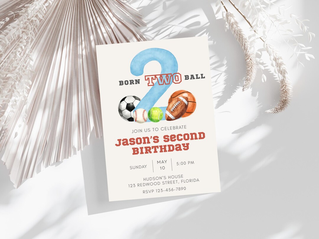 Born 2 Ball Birthday Party Invitation, Let's Have a Ball Sports 2nd ...