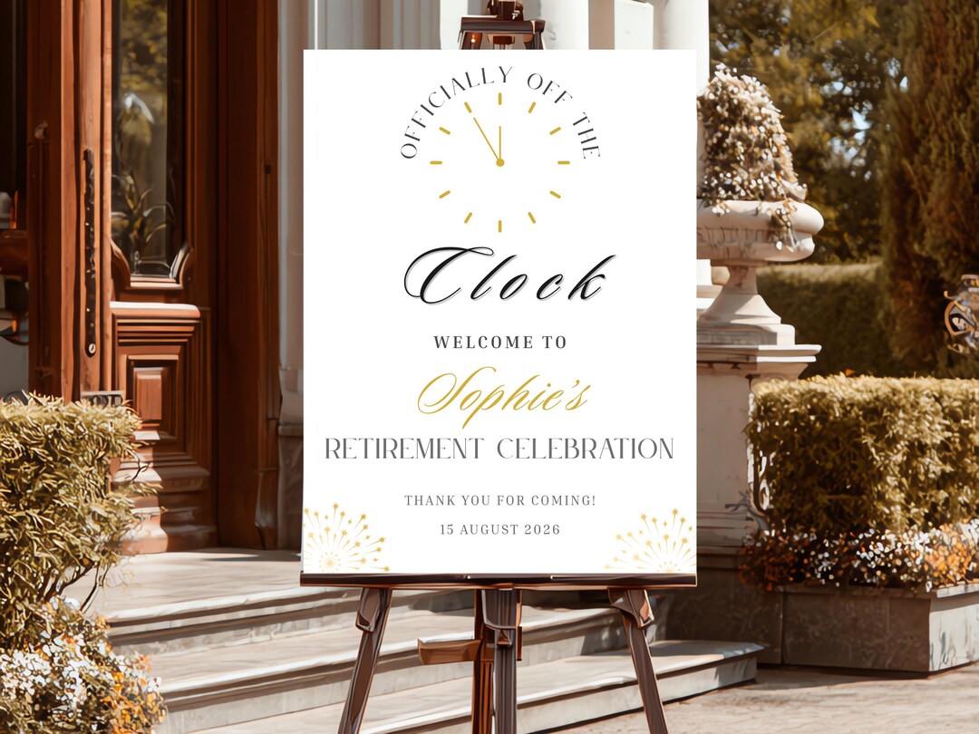 Off the Clock Retirement Party Welcome Sign, Editable Surprise ...