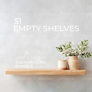 51 Empty Shelf Mockup Backgrounds | Styled Interior Product Display (Digital Download)