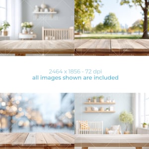 May include: A composite image featuring four different scenes. Each scene includes a wooden table or surface in the foreground. The text "2464 x 1856 - 72 dpi all images shown are included" is displayed in the center.
