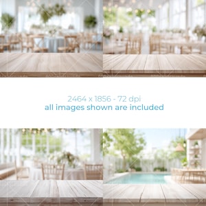 May include: A composite image featuring four different views of a light-colored wooden table surface. The text "2464 x 1856 - 72 dpi all images shown are included" is displayed in the center. The backgrounds are blurred, suggesting event settings.