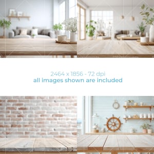 May include: A composite image featuring four different interior scenes with wooden tables in the foreground. The text "2464 x 1856 - 72 dpi all images shown are included" is displayed in the center. The backgrounds include a living room and a kitchen.
