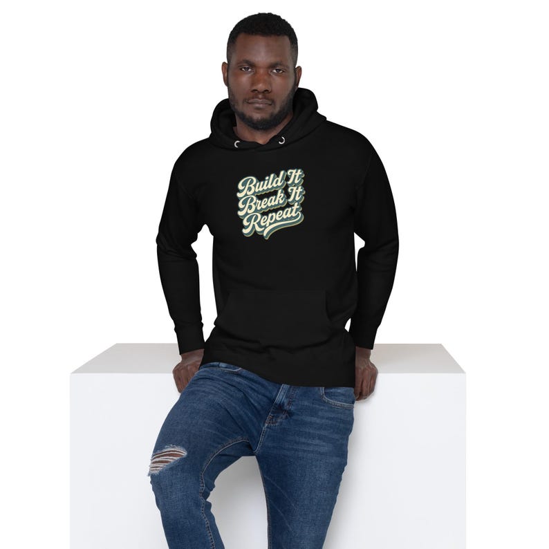 Carbon Drop • Build It Break It Repeat • Hoodie