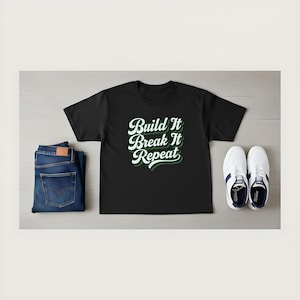 Carbon Drop • Build It Break It Repeat Tee