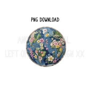 May include: A circular digital graphic featuring a stylised world map with blue oceans and textured landmasses adorned with various colourful flowers including pink, yellow, and white blossoms. The text PNG DOWNLOAD is centred above.
