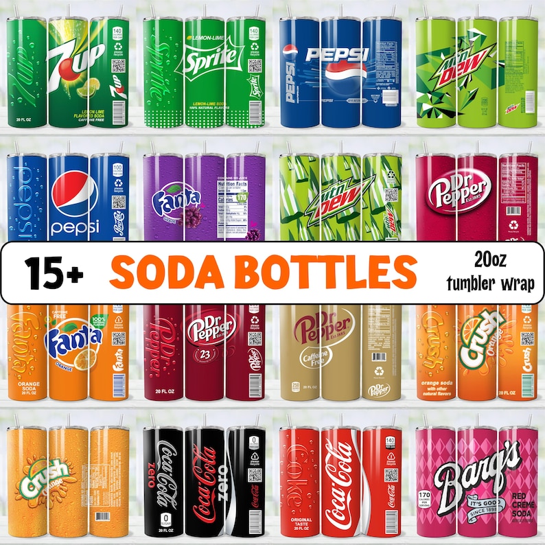 May include: A collection of 20oz tumbler wraps featuring various soda brands, including 7-Up, Sprite, Pepsi, Fanta, and Dr. Pepper. The image displays a variety of colorful designs and logos associated with each beverage. The text "15+ SODA BOTTLES" is also visible.