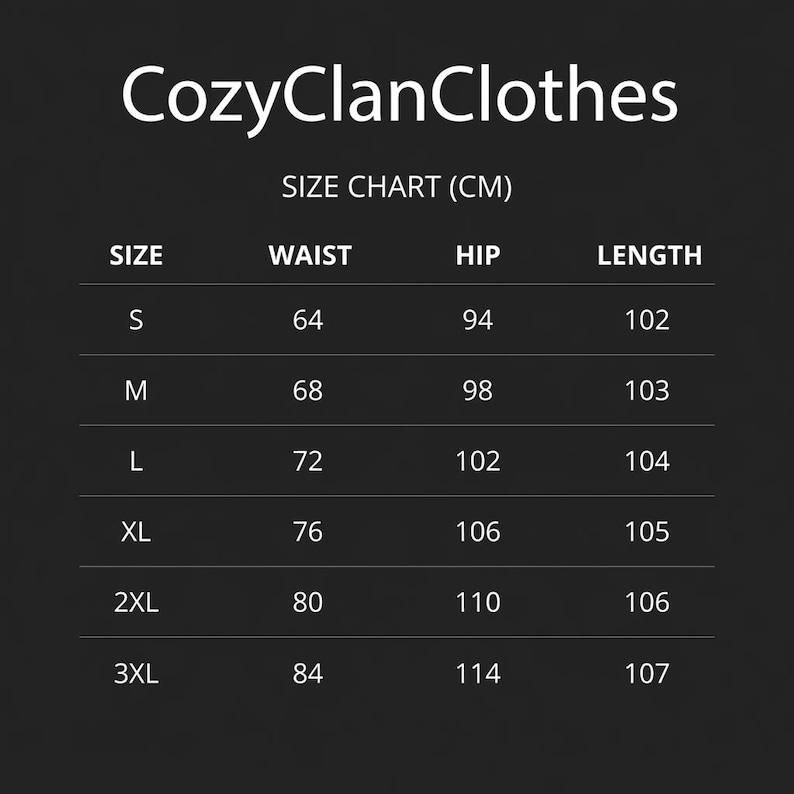 May include: A size chart for CozyClanClothes, displaying waist, hip, and length measurements in centimeters. Sizes range from S to 3XL, with corresponding measurements. The chart is on a dark background.