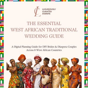 Könnte beinhalten: Ein digitaler Hochzeitsführer mit dem Titel "The Essential West African Traditional Wedding Guide". Das Cover zeigt Frauen in farbenfroher traditioneller Kleidung. Der Leitfaden ist für DIY-Bräute und Diaspora-Paare in 8 westafrikanischen Ländern.