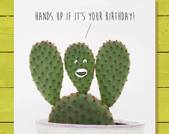 A QUIRKY, humorous talking cactus BIRTHDAY card