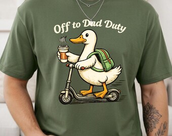 Off To Dad Duty Shirt, Funny Goose Dad Tee, Scooter Goose Sweatshirt, Cool Dad Graphic Hoodie, Silly Dad Goose Shirt, Father’s Day Gift
