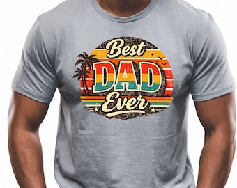 Best Dad Ever T-Shirt, Retro Beach Dad Shirt, Vintage Coastal Dad Tee, Fathers Day Beach Gift, Summer Vacation Dad Shirt