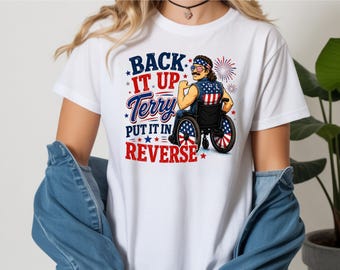Camiseta divertida de Terry para el 4 de julio con el lema "Back It Up", camiseta con el meme "Put It In Reverse", sudadera patriótica de EE. UU., camiseta gráfica roja, blanca y azul.