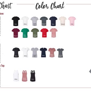 May include: A size and color chart for various t-shirt styles, including Unisex Short Sleeve, Woman V-Neck, and Racerback Tank Top. The chart displays sizes in inches and a range of colors, such as black, white, and navy.