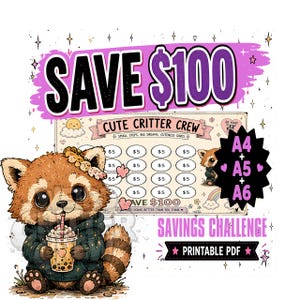 Può includere: Un PDF stampabile di sfida al risparmio con un panda rosso in felpa scura che tiene un bubble tea. La tabella include il testo SAVE $100, CUTE CRITTER CREW e cerchi contrassegnati con $5. Mostra anche A4 + A5 + A6 e SAVINGS CHALLENGE.