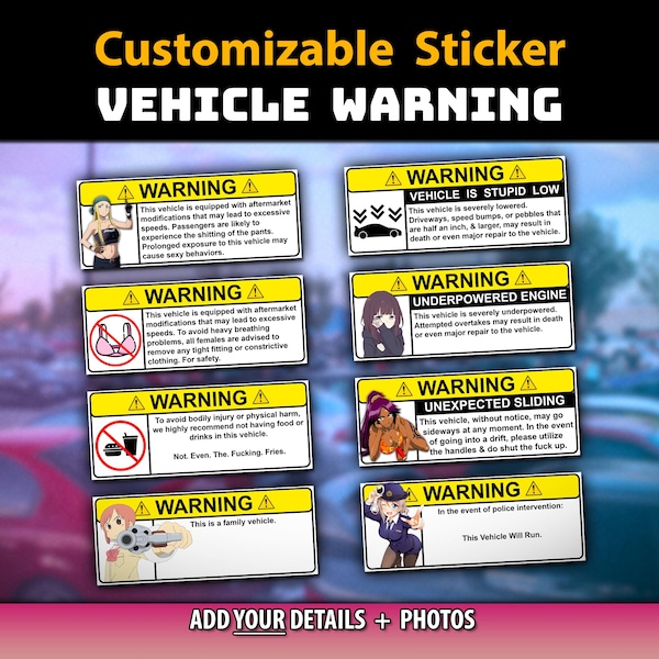 JDM Car Warning Customizable Sticker - Full Color Decal Anime Waifu Funny Prank Gift