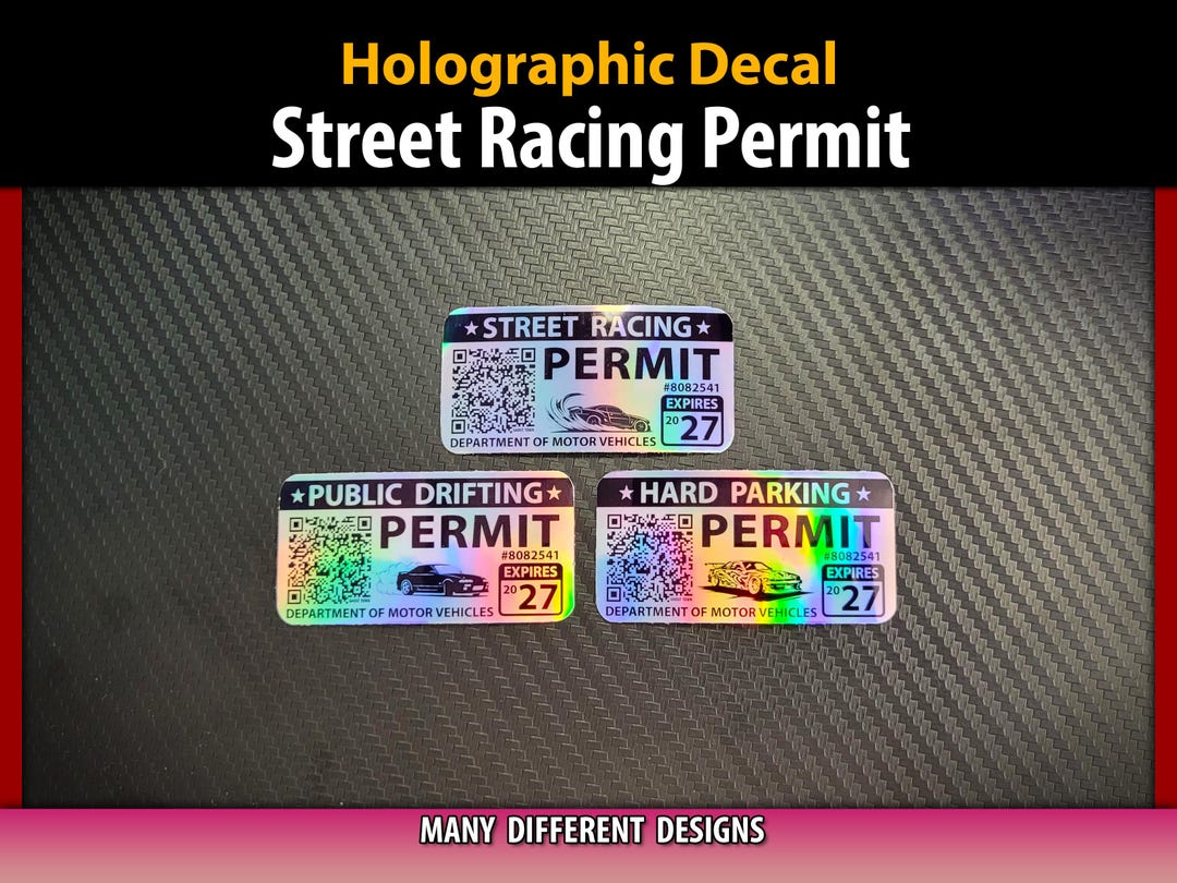 Holographic Street Racing Permit Decal, Drifting, JDM Sticker - Etsy