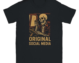 Funny Trucker Shirt - Original Social Media Skeleton CB Radio Long Haul Driver T-Shirt