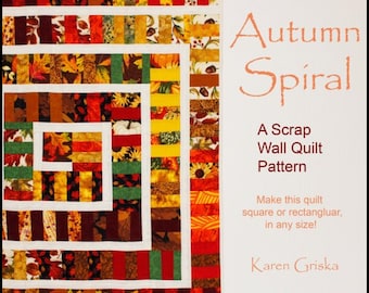 Autumn Spiral Scrap Quilt Pattern: Modern Wall Quilt (PDF Download)