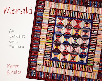 Meraki Quilt Pattern, An Exquisite Quilt Pattern, Traditional Quilt Pattern, Scrap Quilt Pattern, Wall Quilt, PDF