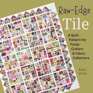 Könnte beinhalten: Ein Quiltmuster namens "Raw-Edge Tile" für wählerische Cutter und Stoffsammler. Das Muster zeigt einen farbenfrohen Quilt mit einer Vielzahl von Stoffen und Designs.