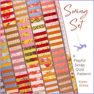 Swing Set Quilt Pattern, Scrap Quilt, XL Twin quilt pattern, Patchwork, Dorm quilt, DIY Handmade Pattern, PDF, 66&quot; x 85&quot;