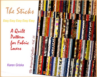 The Sticks, Quilt Pattern, Easy Quilt Pattern, XL Twin Size, 65" x 84" Dorm Bed Quilt, String Quilt, Scrap Quilt Pattern