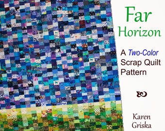 Far Horizon Scrap Quilt Pattern, Two Color Scrap Quilt, Modern Quilt Pattern, Instant Download pdf, Twin Size Quilt, 60" x 80"
