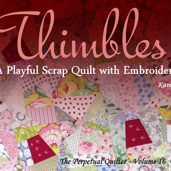 Thimbles Quilt Pattern, PDF Quilt Patterns, Scrap Quilt, Embroidery, Tied Quilt, Modern Quilt, Retro Quilt, qtm