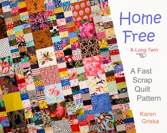 Home Free Scrap Quilt Pattern,  Extra Long Twin Quilt Pattern, Patchwork Quilt Pattern, pdf