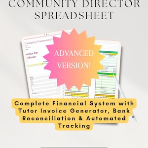 May include: Digital spreadsheet for financial management, featuring an invoice generator and automated tracking. The image includes the text "CC Licensed Community Director Spreadsheet" and "Advanced Version!" with a "Download Now" button.