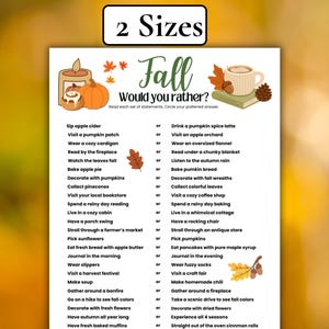 May include: A printable game sheet titled Fall Would you rather? featuring autumn-themed illustrations including a pumpkin, a candle, a mug of coffee, pinecones, and colourful leaves. The text lists various seasonal choices for players to circle.