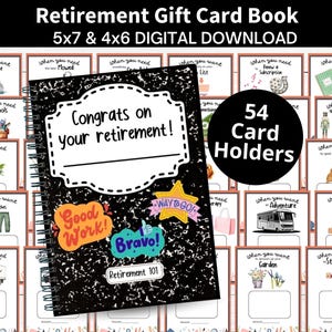 May include: A digital retirement gift card book with 54 card holders. The cover features a black and white composition notebook design with the text "Congrats on your retirement!" and decorative stickers. Surrounding cards offer gift ideas.
