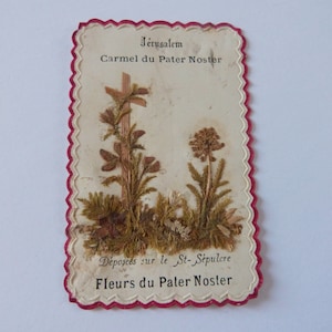 Antike religiöse handgemachte Reliquie Andenken an Carmel Pater Noster Jerusalem Karte mit getrockneten Blumen mit Kruzifix, 1800s Andachtsgeschenk