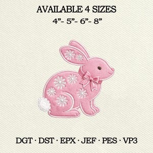 May include: A pink bunny applique with white daisy accents and a bow. The text "AVAILABLE 4 SIZES" is at the top, with size options of 10cm, 13cm, 15cm, and 20cm. The design is suitable for embroidery.