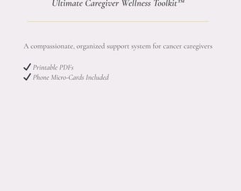 Ultimate Caregiver Wellness Toolkit™ | Cancer Caregiver Planner, Scanxiety Support, Emotional & Self-Care Digital Bundle