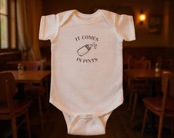 It Comes in Pints bodysuit | baby bottle illustration, funny newborn onesie