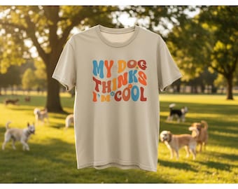 Retro Dog Lover T-Shirt: My Dog Thinks I'm Awesome Graphic Tee