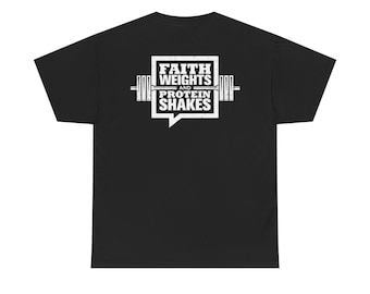Camiseta Faith Weights Protein Shakes / Camiseta de entrenamiento Faith Gym - Diseño frontal y posterior