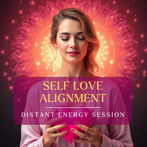 May include: A woman with closed eyes holds a pink heart-shaped object, with the text "SELF LOVE ALIGNMENT" and "DISTANT ENERGY SESSION" overlaid on a pink banner. A glowing orange and red mandala-like design is in the background.