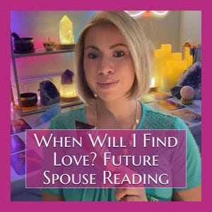 May include: A woman with blonde hair is centered in a photo with the text "When Will I Find Love? Future Spouse Reading." The background includes crystals, candles, and tarot cards, suggesting a spiritual or divination theme.