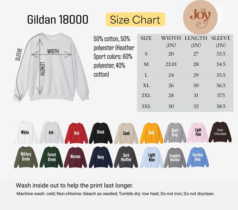 May include: A white Gildan 18000 sweatshirt with a size chart and color options. The size chart shows measurements in inches for width, length, and sleeve length. Available colors include white, ash, red, black, and more.