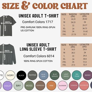May include: Size and color chart for unisex adult t-shirts and long-sleeve t-shirts. Includes measurements in inches for width and length, along with a color palette featuring various shades like white, black, and denim.