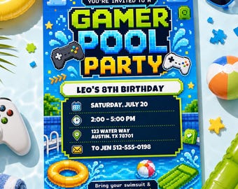 May include: A rectangular invitation card for a gamer pool party featuring pixel art graphics of game controllers, a swimming pool, and water toys. The text reads: You're invited to a Gamer Pool Party, Leo's 8th Birthday, Saturday, July 20, 2:00-5:00 PM, 123 Water Way, Austin, TX 78701, to Jen 512-555-0198, and Bring your swimsuit & get ready to level up!